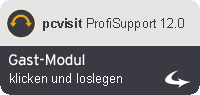 pcvisit ProfiSupport 12.0... Gast-Modul klicken und loslegen